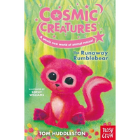 Cosmic Creatures: The Runaway Rumblebear - Paperback