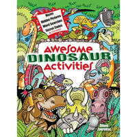 Awesome Dinosaur Activities: Mazes, Hidden Pictures, Word Searches, Secret Codes, Spot the Differences, and More! - Paperback
