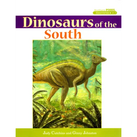 Dinosaurs of the South - Hardcover