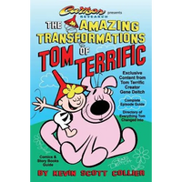 The Amazing Transformations of Tom Terrific - Paperback