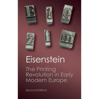 The Printing Revolution in Early Modern Europe - Paperback