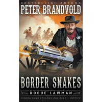 Border Snakes: A Classic Western - Paperback