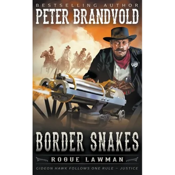 Border Snakes: A Classic Western - Paperback