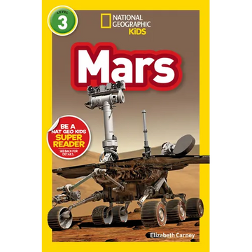 Mars (National Geographic Kids Readers, Level 3) - Paperback
