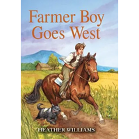 Farmer Boy Goes West - Hardcover