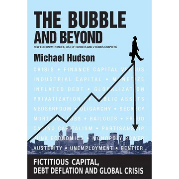 The Bubble and Beyond - Paperback