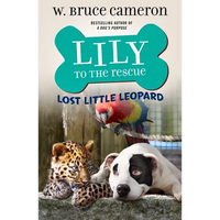 Lily to the Rescue: Lost Little Leopard - Paperback