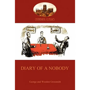 Diary of a Nobody: humorous account of a bore's pedestrian life (Aziloth Books) - Paperback