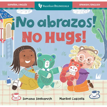 ¡No Abrazos! / No Hugs! - Board Book
