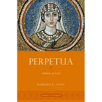 Perpetua: Athlete of God - Paperback
