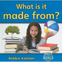 What Is It Made From? - Paperback