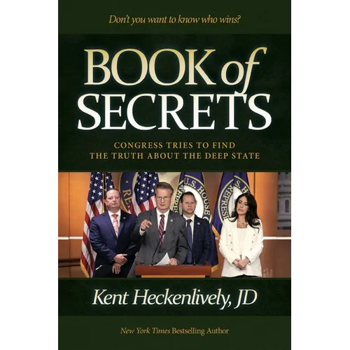 Book of Secrets: Congress Tries to Find the Truth About the Deep State