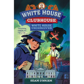 White House Undercover (White House Clubhouse Series) - Paperback