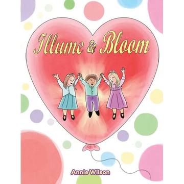 Illume & Bloom - Paperback