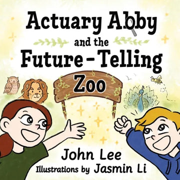 Actuary Abby and the Future-Telling Zoo - Paperback