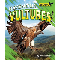 Ravenous Vultures - Library Binding