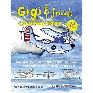 Gigi and Friends: Coloring Book - Paperback