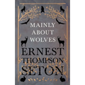 Mainly About Wolves