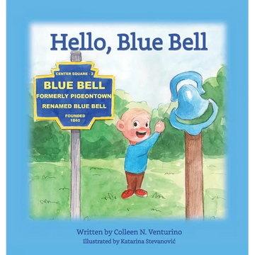 Hello, Blue Bell - Hardcover