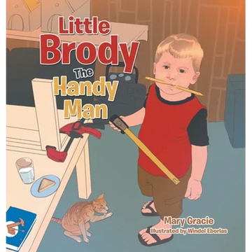 Little Brody the Handy Man - Hardcover