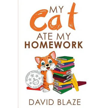My Cat Ate My Homework - Paperback