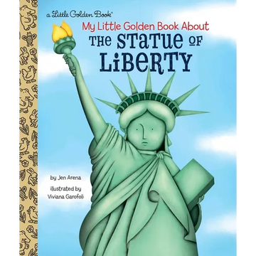 My Little Golden Book about the Statue of Liberty - Hardcover
