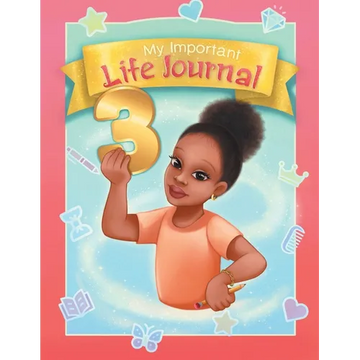 My Important Life Journal 3 - Paperback
