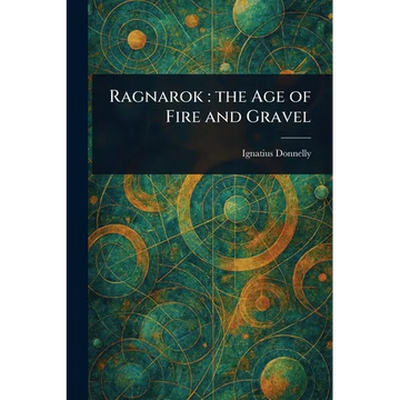 Ragnarok: the Age of Fire and Gravel - Paperback
