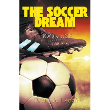 The Soccer Dream Book One - Paperback