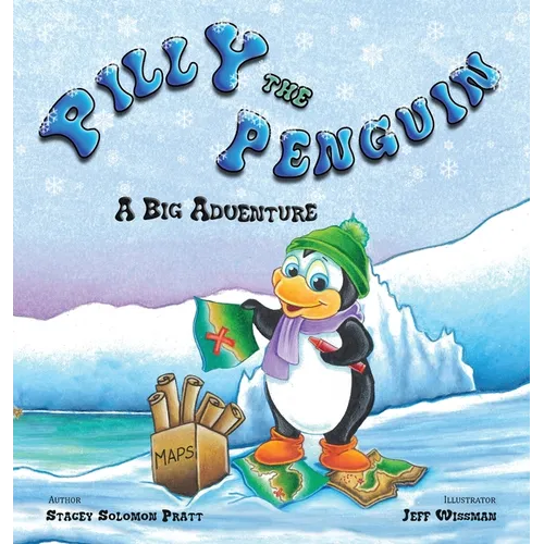 Pilly the Penguin: A Big Adventure