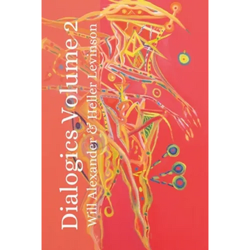 Dialogics Volume 2 - Paperback