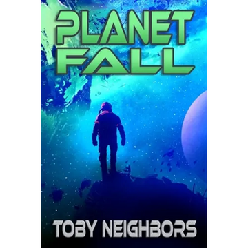 Planet Fall: Kestrel Class Saga Book 6 - Paperback
