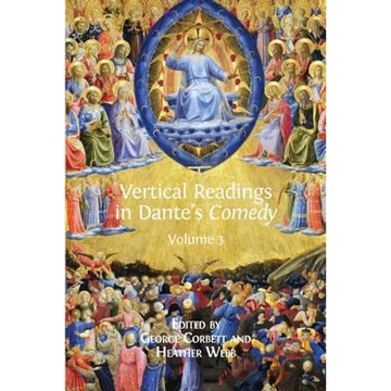 Vertical Readings in Dante's Comedy: Volume 3 - Paperback