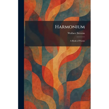 Harmonium: A Book of Poems - Paperback