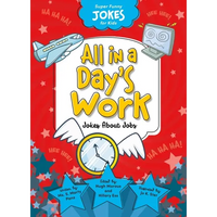 All in a Day's Work: Jokes about Jobs - Library Binding