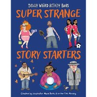 Super Strange Story Starters - Paperback