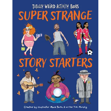 Super Strange Story Starters - Paperback