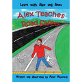 Alex Teaches Road Safety