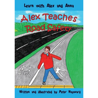 Alex Teaches Road Safety - Paperback