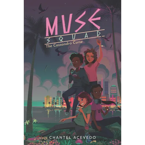 Muse Squad: The Cassandra Curse