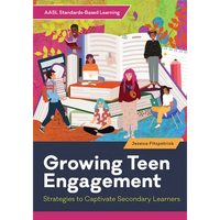 Growing Teen Engagement: Strategies to Captivate Secondary Learners - Paperback