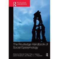 The Routledge Handbook of Social Epistemology - Paperback
