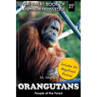 Orangutans: People of the Forest - Paperback