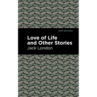 Love of Life and Other Stories - Paperback