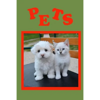 Pets: A must have book for children. - Paperback