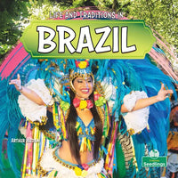 Life and Traditions in Brazil - Hardcover