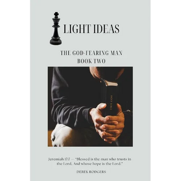 Light Ideas: The God-Fearing Man - Paperback