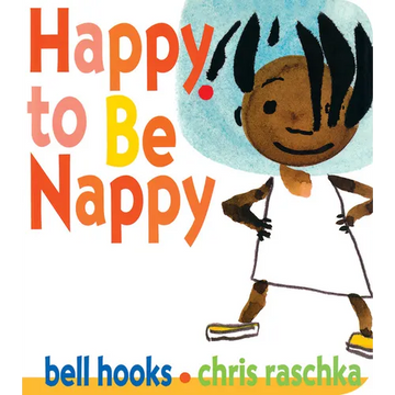 Happy to Be Nappy - Board Book