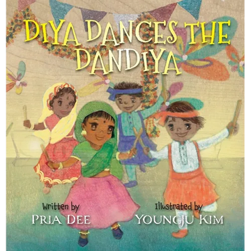 Diya Dances the Dandiya - Hardcover
