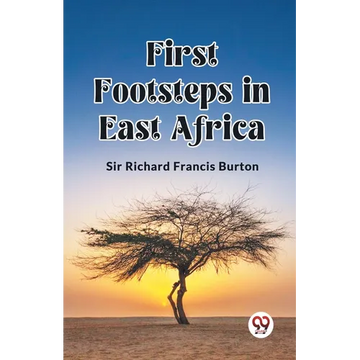First Footsteps in East Africa - Paperback